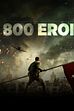 Trailer - 800 eroi