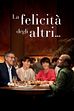 Trailer - La felicità degli altri