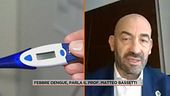 Febbre dengue e Morbillo, parla Matteo Bassetti