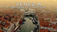Venezia: bellezza a filo d'acqua