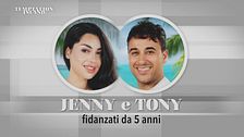 Jenny e Tony: conosciamoli meglio