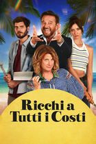 Ricchi a tutti i costi
