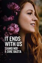 It ends with us - Siamo noi a dire basta