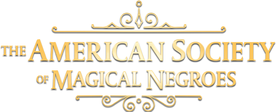 The american society of magical negroes - Film Mediaset Infinity