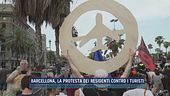 Barcellona, la protesta dei residenti contro i turisti