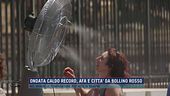 Ondata caldo record, afa e città da bollino rosso