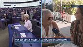 Von der Leyen rieletta, le reazioni degli italiani