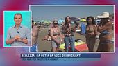 Bellezza, da Ostia la voce dei bagnanti