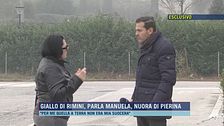 Giallo di Rimini, parla Manuela, nuora di Pierina
