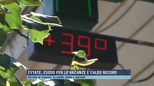 Estate, esodo per le vacanze e caldo record