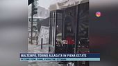 Maltempo, Torino allagata in piena estate