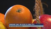 Mangiare sani, un elisir di lunga vita