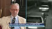 Furti in casa in estate, parla Vittorio Feltri