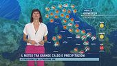 Il meteo tra grande caldo e precipitazioni
