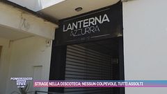 Strage nella discoteca: nessun colpevole, tutti assolti