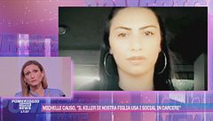 Michelle Causo, "Il killer di nostra figlia usa i social in carcere"