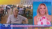 Caldo tropicale, in diretta da un centro anziani di Roma