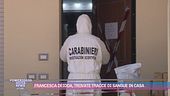I Ris a casa di Francesca Deidda e Igor: ritrovate tracce di sangue