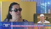 Pierina Paganelli, Manuela: "Voglio andarmene da via del Ciclamino"