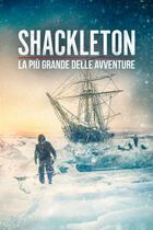 Shackleton - La più grande delle avventure