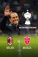 Milan-Monza: partita integrale