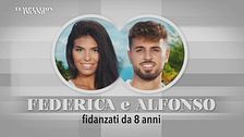 Federica e Alfonso: conosciamoli meglio