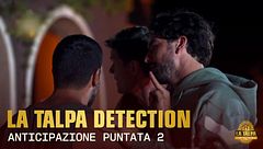 Anticipazione della seconda puntata