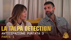 Anticipazioni della terza puntata | Parte 1