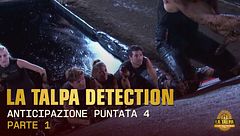 Anticipazione della quarta puntata | Parte 1