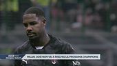 Niente Champions l'anno prossimo? Ora il Milan deve tornare a correre