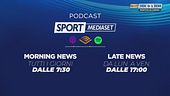 Podcast Sportmediaset: da domani doppio appuntamento