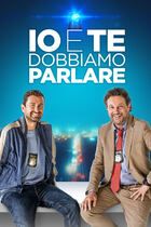 Io e te dobbiamo parlare