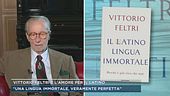 Vittorio Feltri e l'amore per il latino