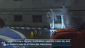 Ladro ucciso a Milano in via Cermenate