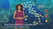 Meteo, forti nubifragi e caldo anomalo