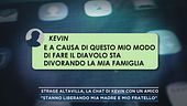 Strage Altavilla, la chat di Kevin con un amico