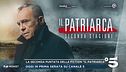 La seconda puntata della fiction "Il patriarca"