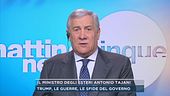 A Mattino5 il ministro degli esteri Antonio Tajani
