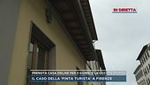 Prenota casa online per 3 giorni e la occupa di mesi