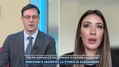 Ambizioni e sacrifici, la storia di Alessandra