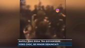Napoli, maxi rissa tra giovanissimi
