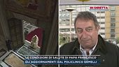 Le condizioni di salute di Papa Francesco