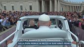 L'ultima Pasqua di Papa Francesco