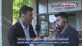 Treviso, ristorante denuncia continue aggressioni