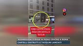 Aggressioni e risse in pieno centro a Roma