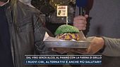 Dal vino senza alcol al panino con la farina di grillo