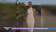 L'estate di Chiara senza Fedez, viaggi e sorrisi malinconici