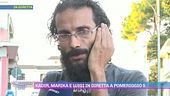 Kadir, Marika e Luigi in diretta a Pomeriggio 5