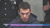 Turetta in aula: "Ho scattato quasi 20.000 foto a Giulia"