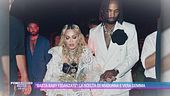 "Basta baby fidanzati": la scelta di Madonna e Vera Gemma